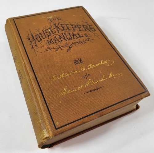 The New Housekeeper's Manual.; Together with The Handy Cook-Book