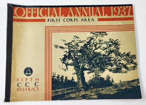 Civilian Conservation Corps: Official Annual 1937, First Corps Area, Fifth CCC District