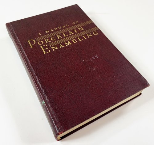 A Manual of Porcelain Enameling