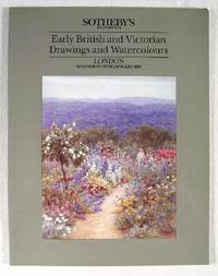 Sotheby's: Early British and Victorian Drawings and Watercolours : London: January 30, 1991. Sale No. 0301