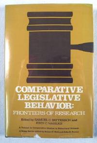 Comparative Legislative Behaviour : Frontiers of Research. Comparative Studies in Behavioral Science