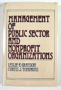 Management of Public Sector and Nonprofit Organizations