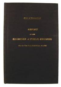 Report of the Examiner of Public Records : For the Two Years Ended June 30, 1936 - State of Connecticut