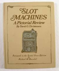 Image for Slot Machines: A Pictorial Review Slot Machines: A Pictorial Review