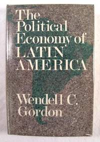 The Political Economy of Latin America