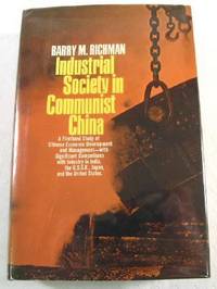 Image for Industrial Society in Communist China Industrial Society in Communist China