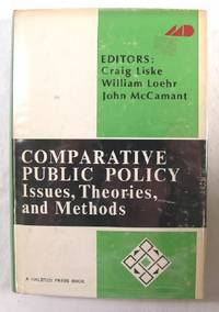 Image for Comparative Public Policy : Issues, Theories, and Methods Comparative Public Policy : Issues, Theories, and Methods