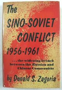 Image for The Sino-Soviet Conflict : 1956 - 1961 The Sino-Soviet Conflict : 1956 - 1961