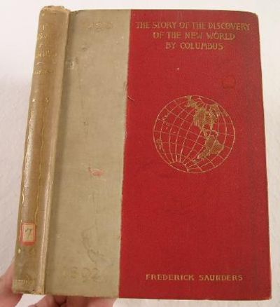 The Story of the Discovery of the New World By Columbus