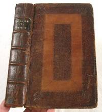Tully's Five Books De Finibus; or, Concerning the Last Object of Desire and Aversion. Done Into English By S. P. Gent