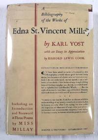 Edna St. Vincent Millay, With an Essay in Appreciation By Harold Lewis Cook, Including an introduction and Foreword & Three Poems By Miss Millay