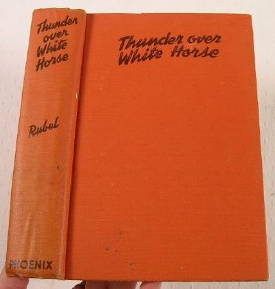 Image for Thunder Over White Horse Thunder Over White Horse