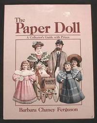 Image for The Paper Doll : A Collector's Guide with Prices The Paper Doll : A Collector's Guide with Prices