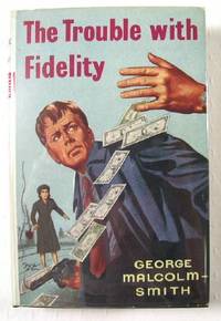 The Trouble with Fidelity
