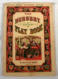 Image for The Nursery Play Book - Uncle Ned's Picture Books Series The Nursery Play Book - Uncle Ned's Picture Books Series