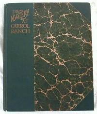 Image for The Mystery at Carrol Ranch : Story of the South-West The Mystery at Carrol Ranch : Story of the South-West