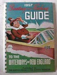 1957 Boating and Fishing Guide to the Waterways of New England