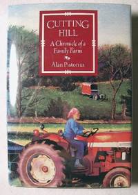Cutting Hill: A Chronicle of a Family Farm