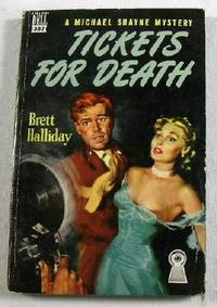 Tickets for Death: A Michael Shayne Mystery