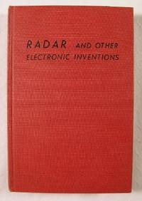 Radar and Other Electronic Inventions