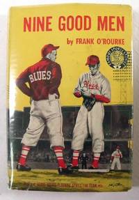 Nine Good Men. Famous Sports Stories Series