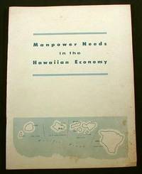 Manpower Needs in the Hawaiian Economy