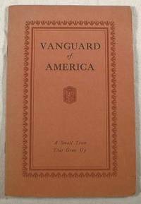 Vanguard of America : A Small Town That Grew Up