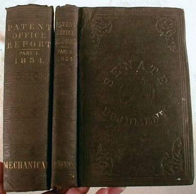 Report of the Commissioner of Patents for the Year 1854 : Arts and Manufactures. Two Volumes. 33d Congress, 2d Session - Senate - Executive Document No. 42
