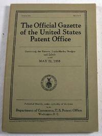 The Official Gazette of the United States Patent Office. Vol. 454, No. 3 - May 21, 1935