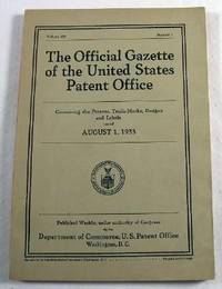 The Official Gazette of the United States Patent Office. Vol. 433, No. 1 - August 1, 1933