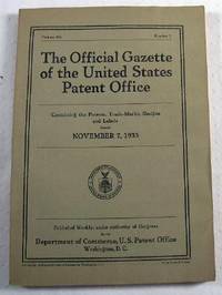 The Official Gazette of the United States Patent Office. Vol. 436, No. 1 - November 7, 1933