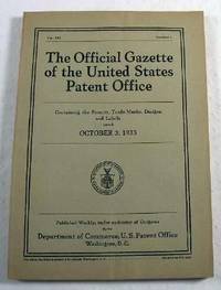 Image for The Official Gazette of the United States Patent Office. Vol. 435, No. 1 - October 3, 1933 The Official Gazette of the United States Patent Office. Vol. 435, No. 1 - October 3, 1933