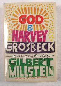God & Harvey Grosbeck