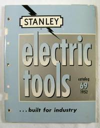 Electric Tools, Catalog No. 69 [1952]