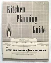 Kitchen Planning Guide for New Freedom Gas Kitchens
