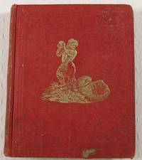 Good in Every Thing. A Story. [Early History of Gilbert Harland]
