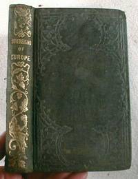 Lives of the Most Eminent Sovereigns of Modern Europe. By Lord Dover, for the Instruction and Amusement of His Son. With Additional Anecdotes and Illustrations by the American Editor