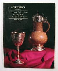 Sotheby's : A Private Collection of English and Scottish Silver : New York : April 23, 1993 : Sale No. 6412 'ST ANDREWS'