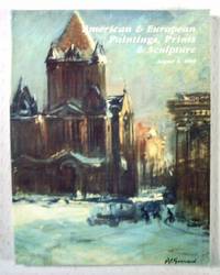 American and European Paintings, Prints and Sculpture : Hyannis Port, Massachusetts : August 8, 1989