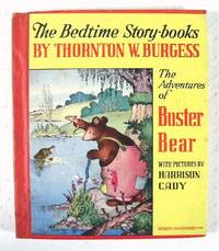 The Bedtime Story-Books : The Adventures of Buster Bear