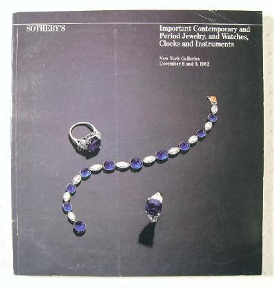 Sotheby's : Important Contemporary and Period Jewelry, and Watches, Clocks and Instruments : New York : December 8-9, 1982 : Sale No. 4978