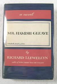 Mr. Hamish Cleave : A Novel of Treason : Whitehall, London, S.W. 1