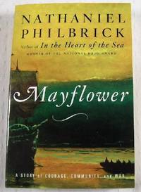 Mayflower [A Story of Courage, Community and War]
