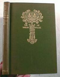 The Toiling of Felix and Other Poems