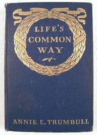 Life's Common Way