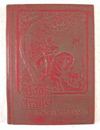 Book Trails, Volume 6 : To Enchanted Lands