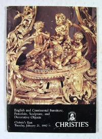 Christie's East : English and Continental Furniture, Porcelain, Sculpture and Decorative Objects : January 21, 1992 : Sale No. 7279