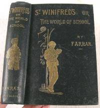 St. Winifred's; or The World of School