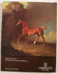 Image for Christie's : Important British and American Sporting Paintings : New York : June 7, 1985 : Sale No. GAMBRILL-5916 Christie's : Important British and American Sporting Paintings : New York : June 7, 1985 : Sale No. GAMBRILL-5916