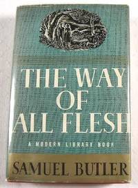 The Way of All Flesh. The Modern Library No. 13